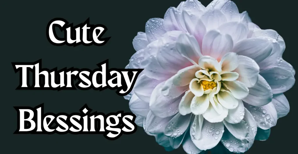 Cute Thursday Blessings