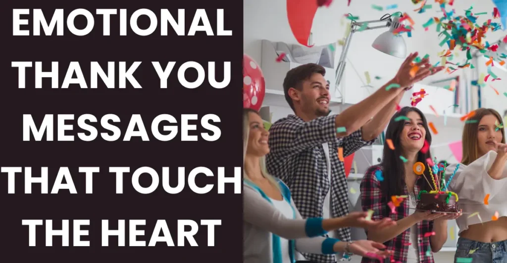 Emotional Thank You Messages That Touch the Heart
