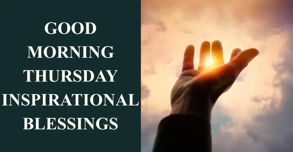 Good Morning Thursday Inspirational Blessings