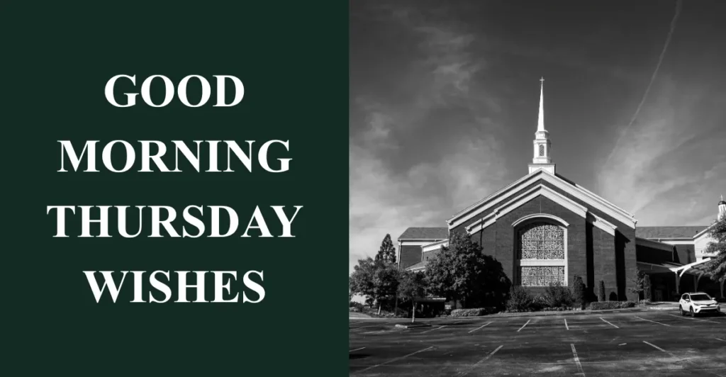 Good Morning Thursday Wishes
