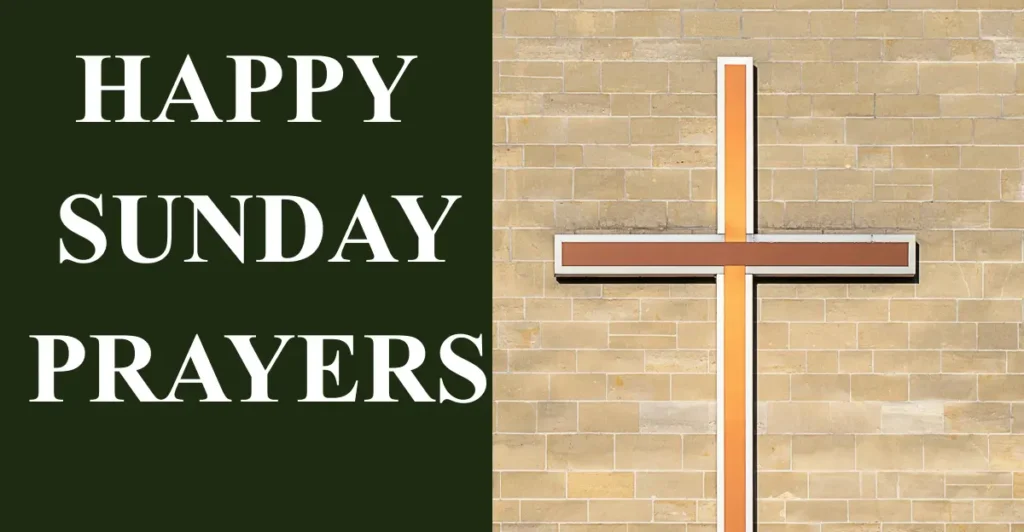 Happy Sunday Prayers