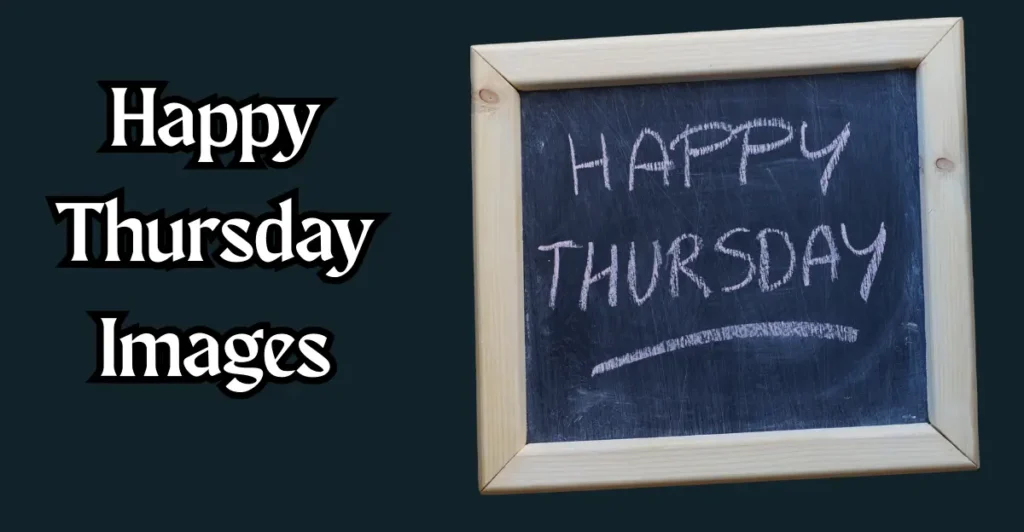 Happy Thursday Images