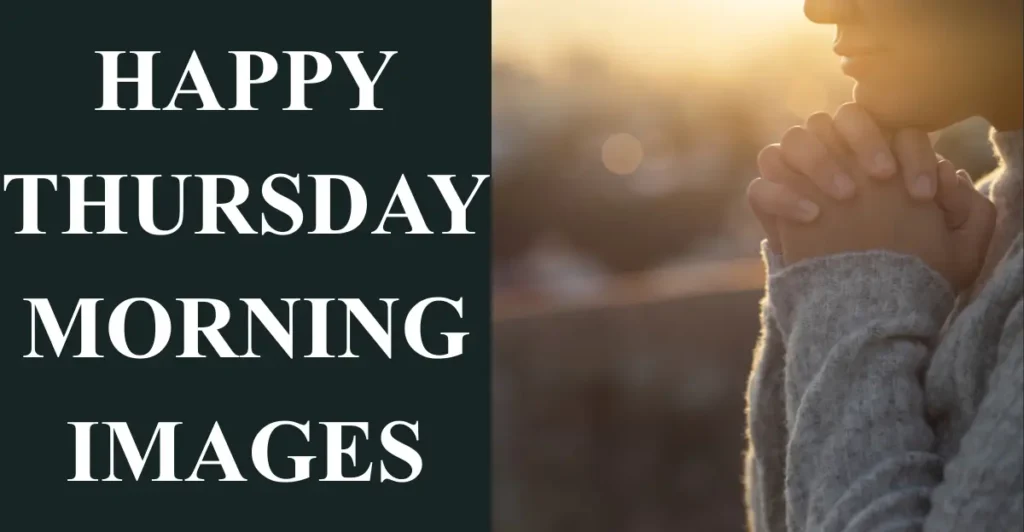 Happy Thursday Morning Images