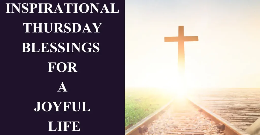 Inspirational Thursday Blessings for a Joyful Life