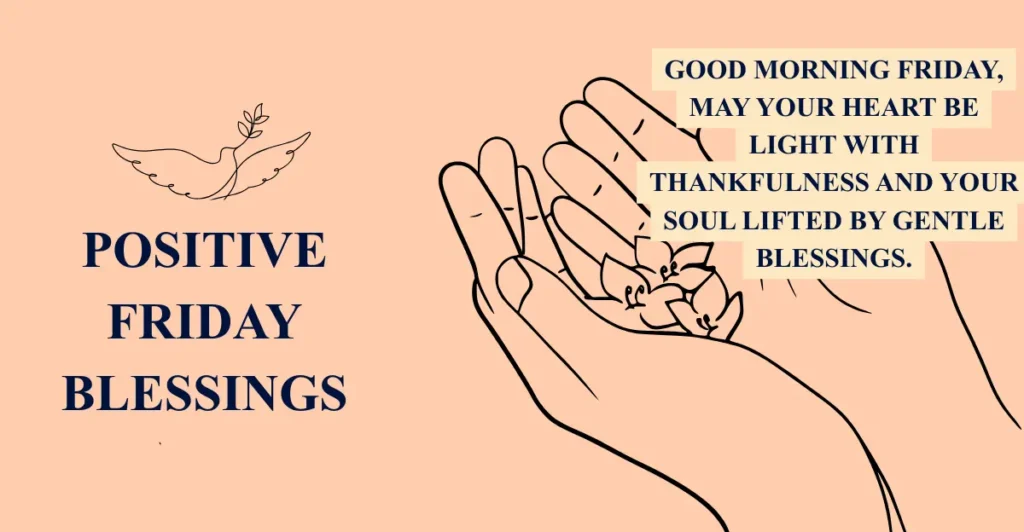 Positive Friday Blessings