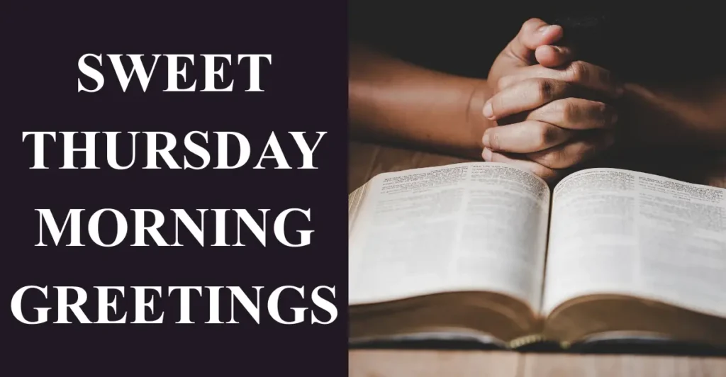 Sweet Thursday Morning Greetings