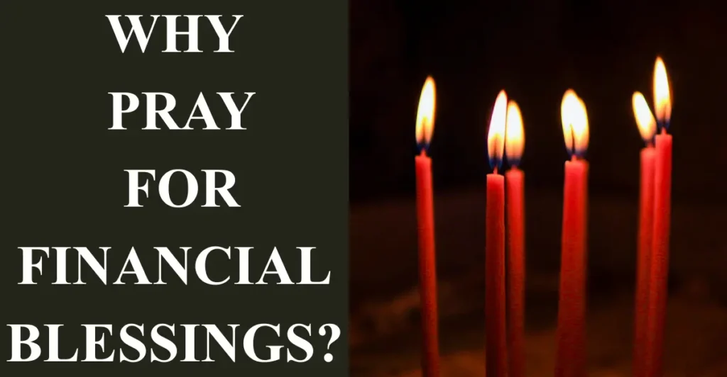Why Pray for Financial Blessings?