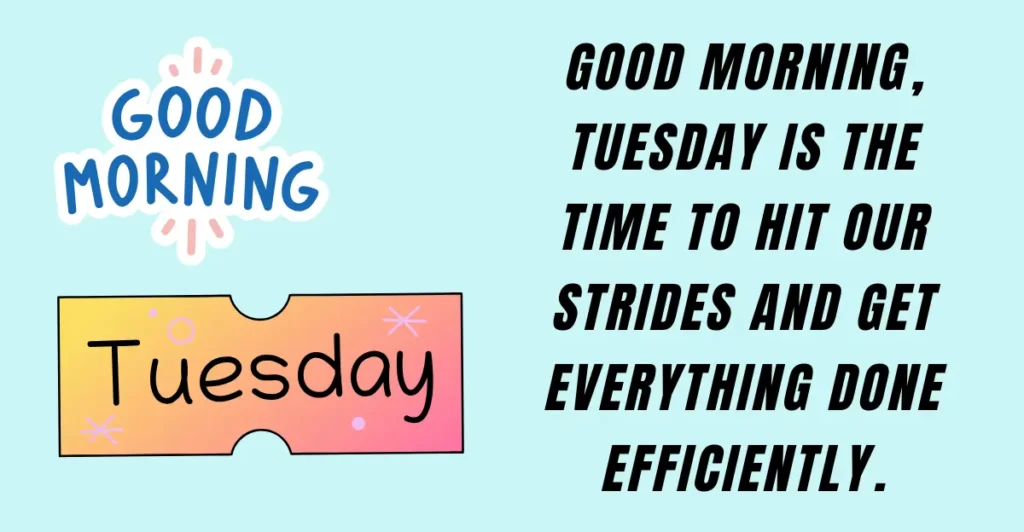 Encouraging Tuesday Morning Greetings for Coworkers