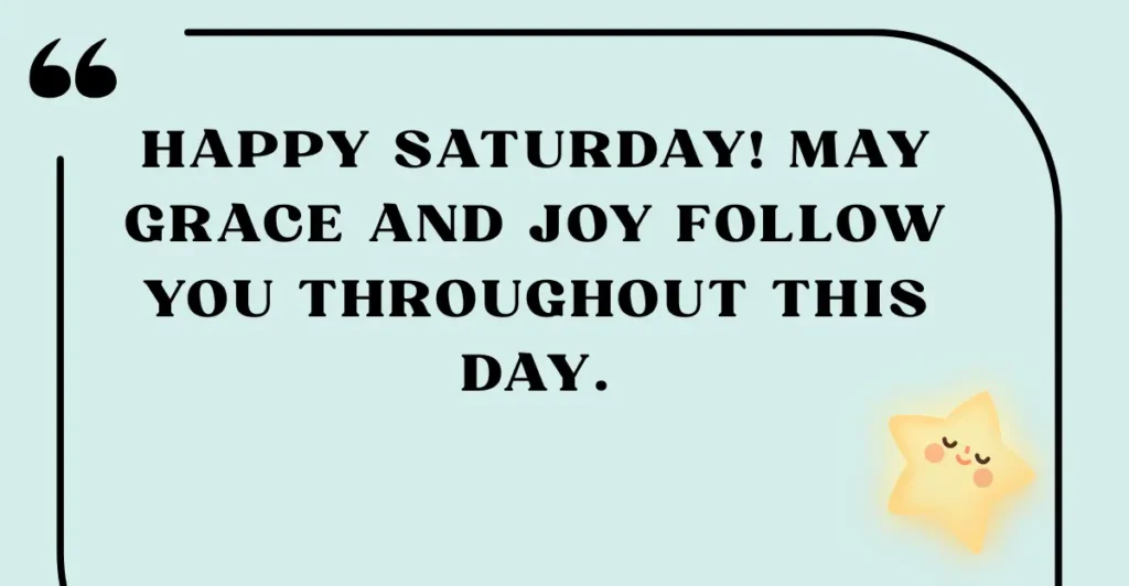 Saturday Morning Blessings: Messages of Joy and Faith in God