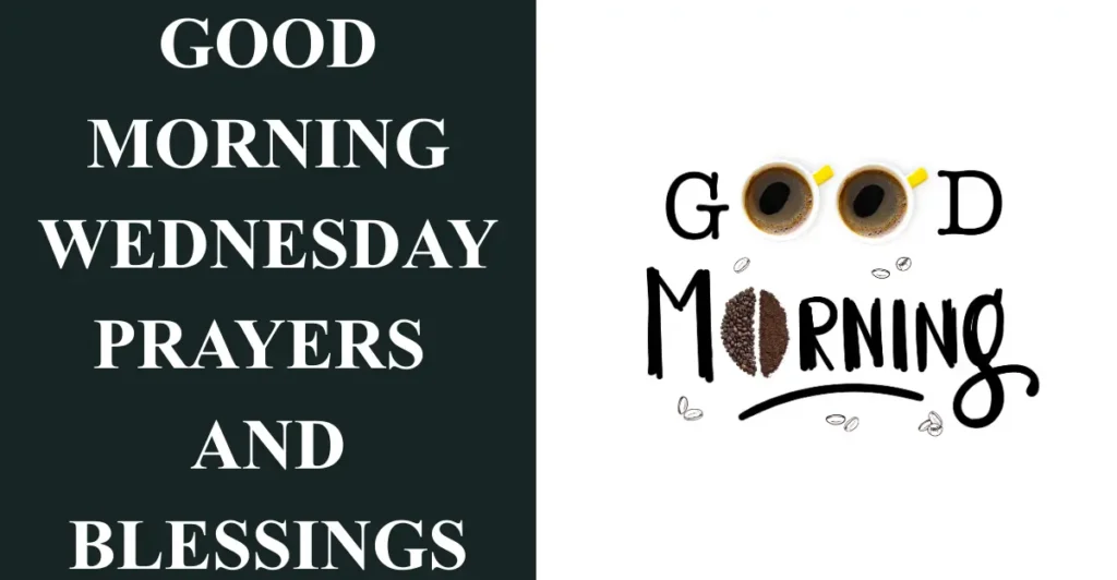 Good Morning Wednesday Prayers and Blessings
