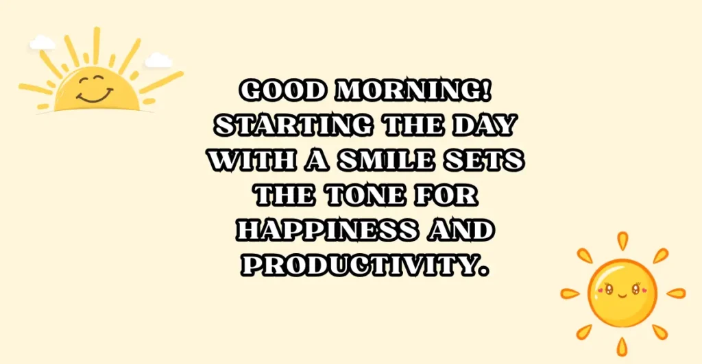 Good Morning Wishes for Each Day of the Week
