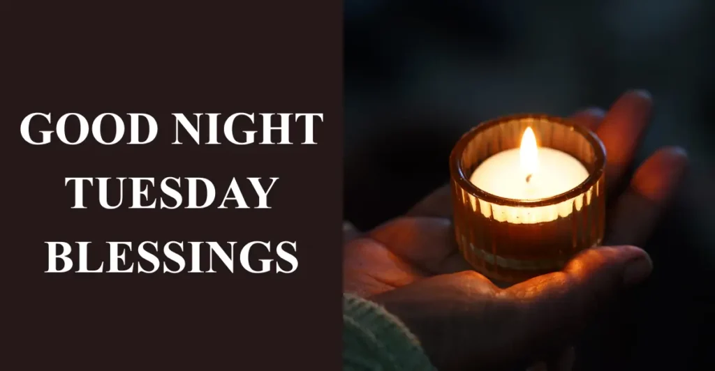 Good Night Tuesday Blessings