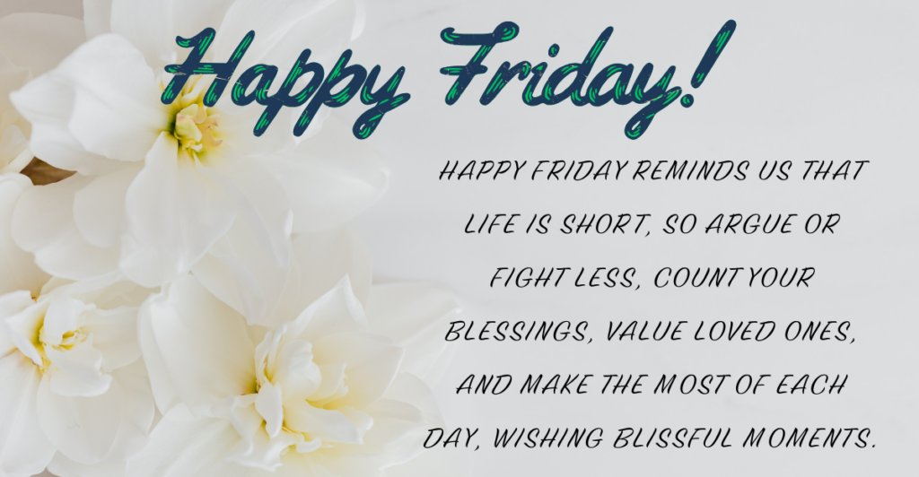 The current image has no alternative text. The file name is: Positive-Friday-Blessings.png