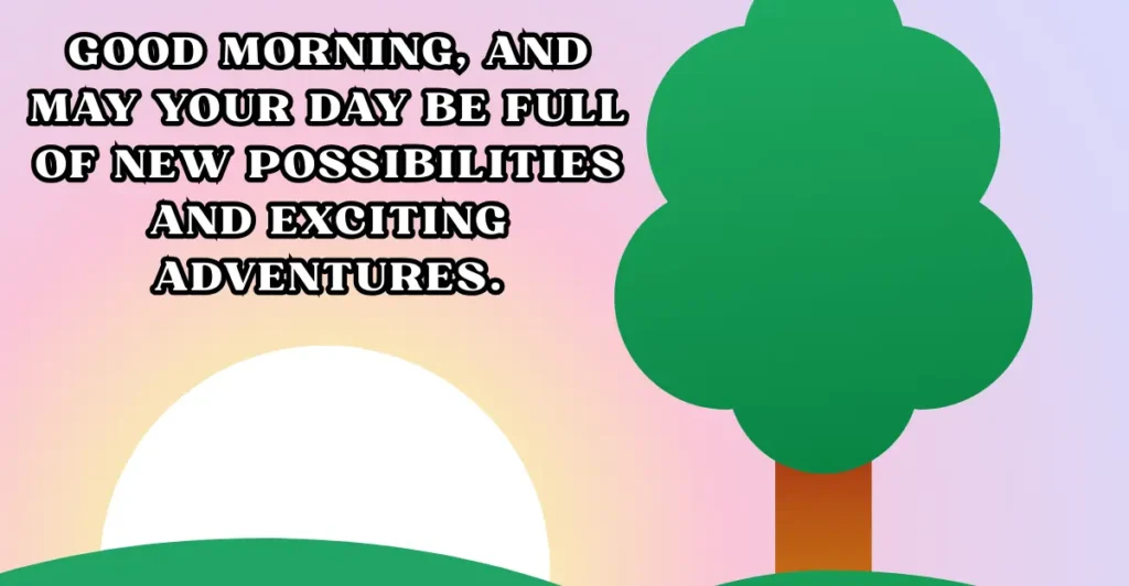 Positive Good Morning Blessings for Friends