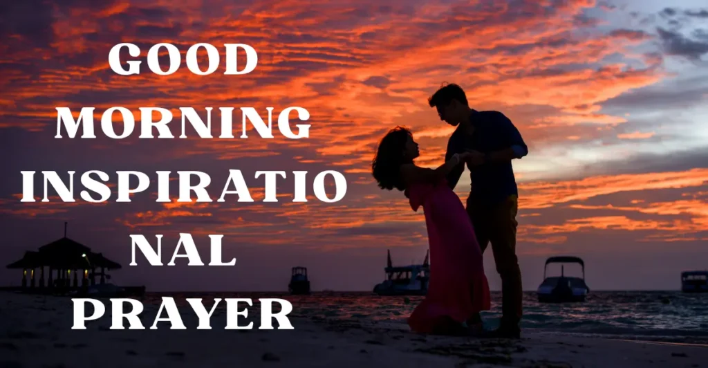 Good Morning Inspirational Prayer
