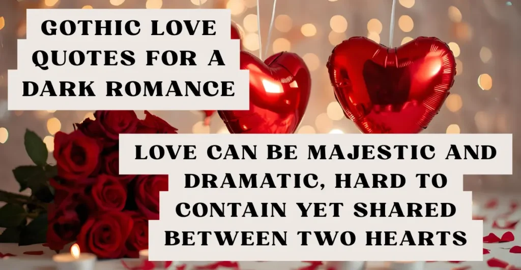 Gothic Love Quotes for a Dark Romance