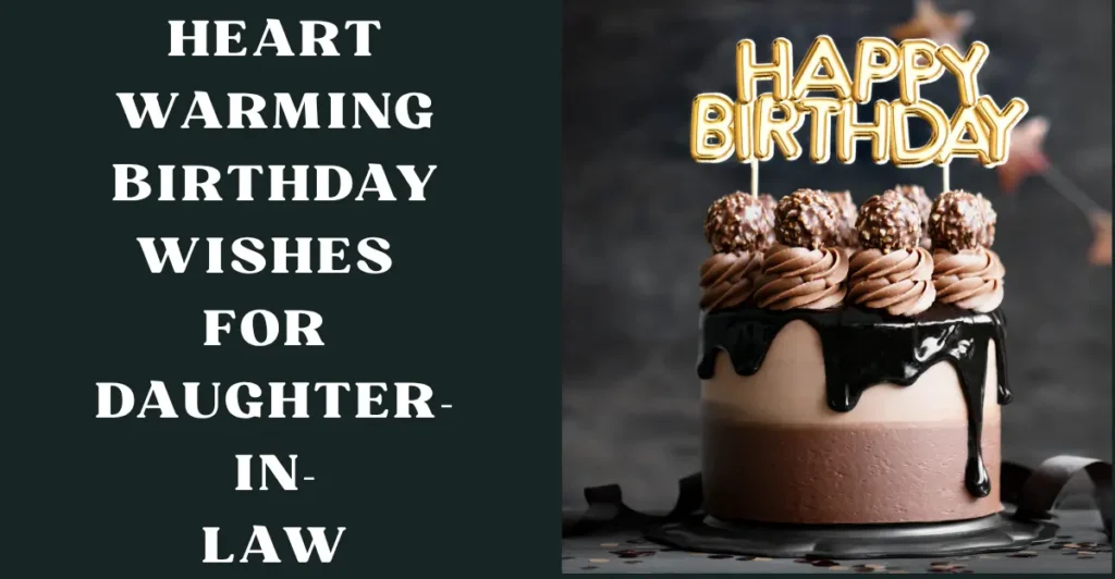 Heartwarming Birthday Wishes for Daughter-in-Law