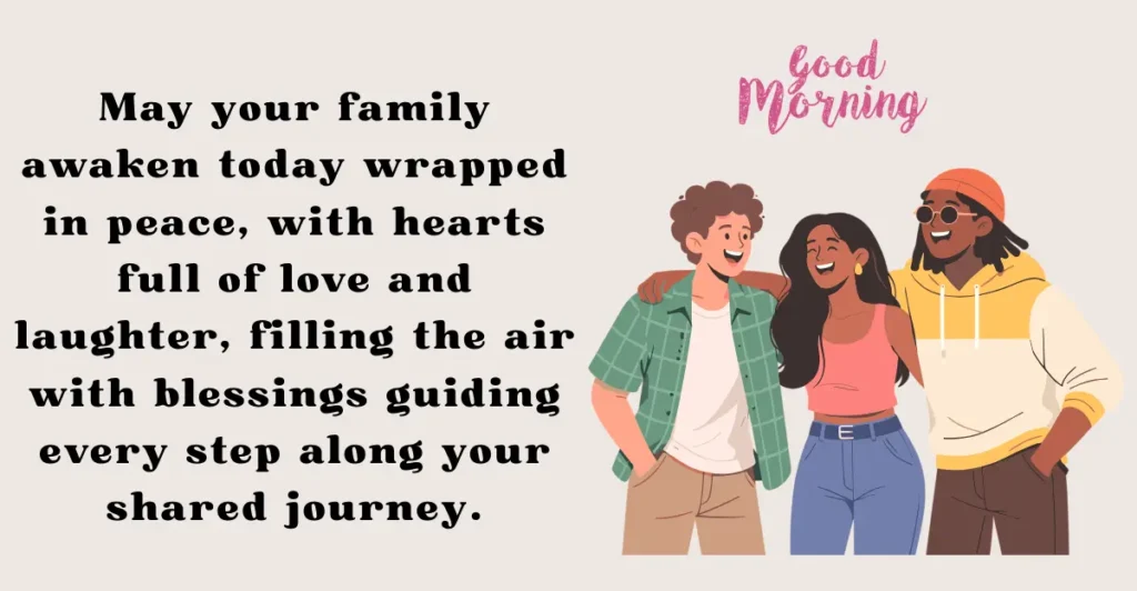 Positive Good Morning Blessings for Family