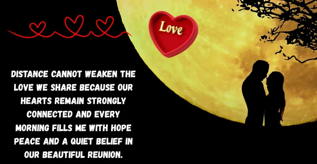 Good Morning Message To My Love Far Away